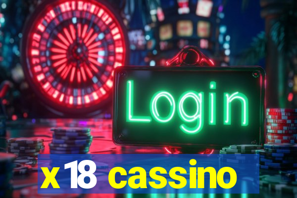 x18 cassino